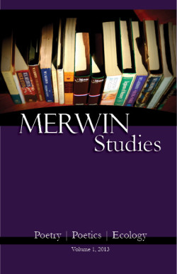 Merwin Studies Volume 1